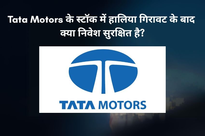 is it safe to ride the tata motors stock post the recent correction