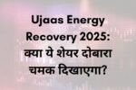 Ujaas Energy Recovery 2025