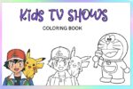 Kids tv shows coloring book
