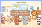 Kind illustrated scene of animals in a classroom, showing honesty by returning a toy, part of kindergarten stories.
